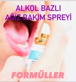 AEROSOL VE ALKOLLÜ AĞIZ BAKIM SPREYİ İMALAT FORMÜLLERİ VE İMALAT TEKNİKLERİ