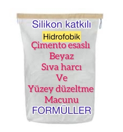 BEYAZ ÇİMENTO ESASLI VE SİLİKON KATKILI VE HİDROFOBİK SIVA HARCI VE YÜZEY DÜZELTME MACUNU ÜRETİM FORMÜLLERİ VE ÜRETİM YÖNTEMLERİ