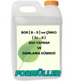 BOR ( B – 5 ) ve ÇİNKO ( Zn – 5 ) SIVI YAPRAK VE DAMLAMA BOR GÜBRESİ ÜRETİM FORMÜLLERİ VE ÜRETİM YÖNTEMLERİ