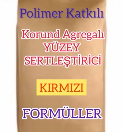 POLİMER KATKILI VE KORUND AGREGALI YÜZEY SERTLEŞTİRİCİ ( KIRMIZI ) ÜRETİM FORMÜLLERİ VE ÜRETİM YÖNTEMLERİ