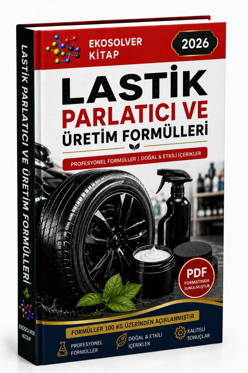 LASTİK PARLATICISI ÜRETİM FORMÜLLERİ VE ÜRETİM YÖNTEMLERİ
