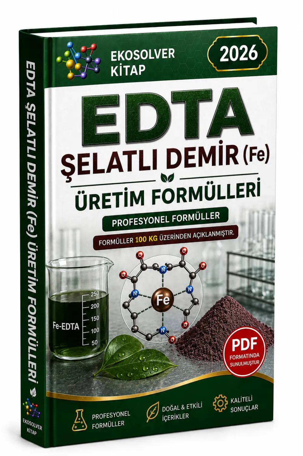 EDTA ŞELATLI DEMİR (Fe) ÜRETİM FORMÜLÜ VE İMALAT YÖNTEMLERİ