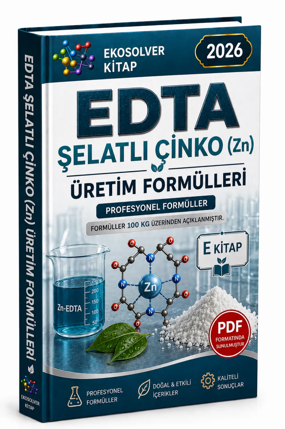 EDTA ŞELATLI ÇİNKO (Zn) ÜRETİM FORMÜLLERİ VE İMALAT YÖNTEMLERİ