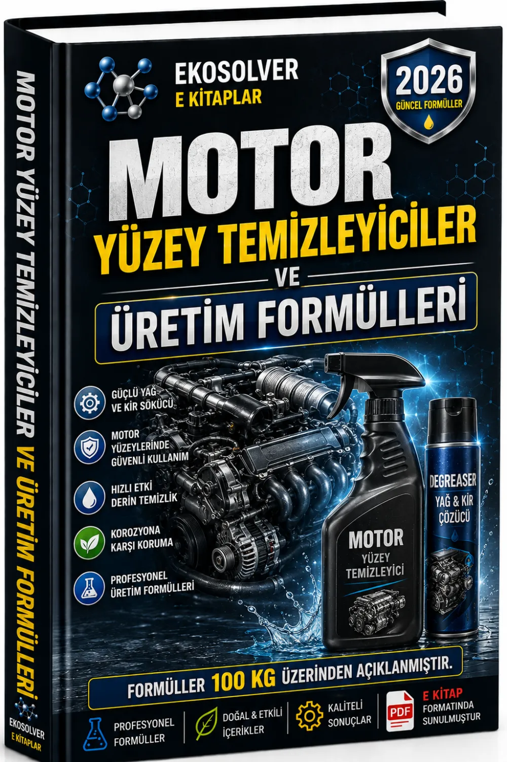MOTOR YÜZEY TEMİZLEYİCİLER VE ÜRETİM FORMÜLLERİ