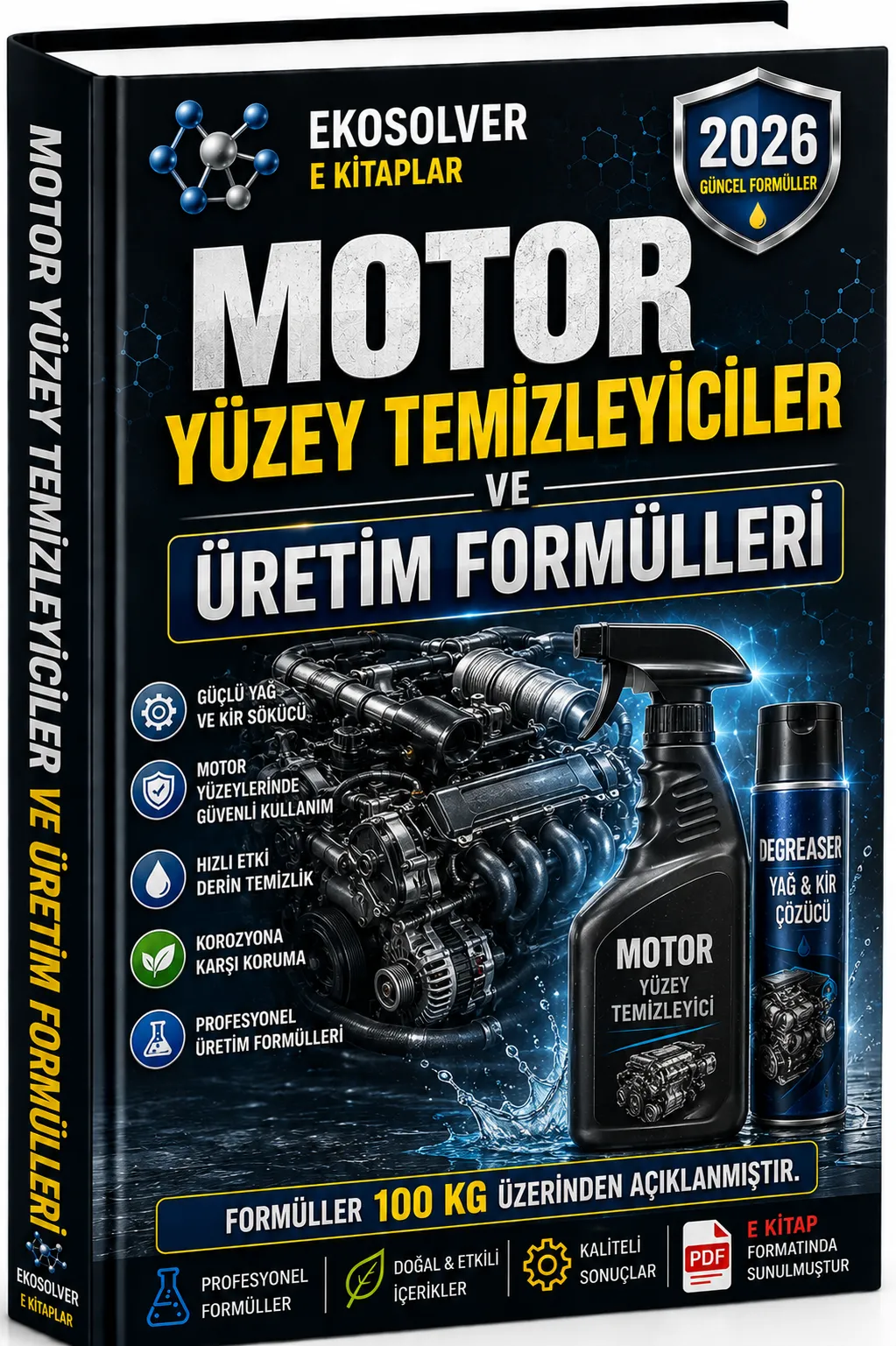 MOTOR YÜZEY TEMİZLEYİCİLER VE ÜRETİM FORMÜLLERİ