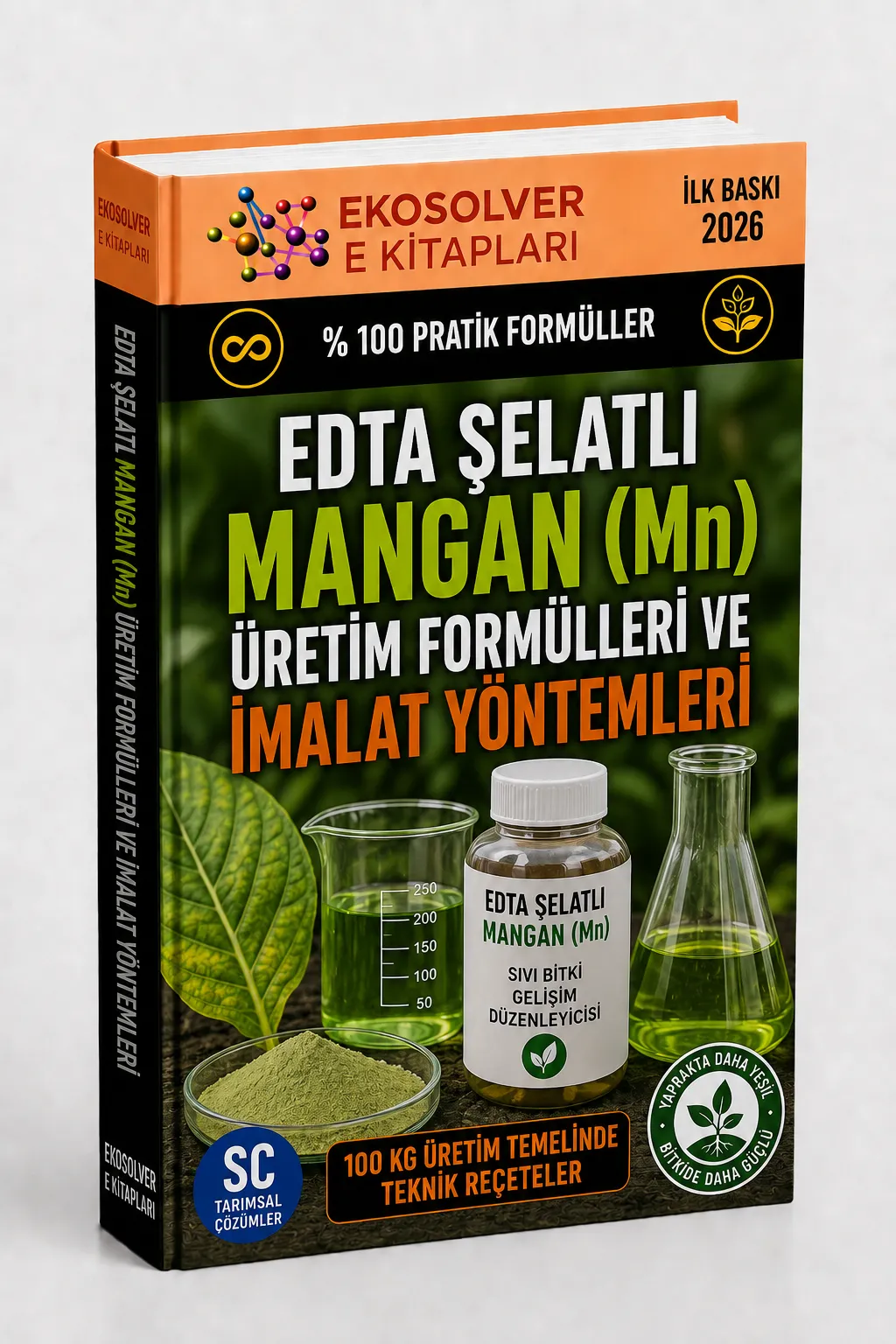 EDTA ŞELATLI MANGAN (Mn) ÜRETİM FORMÜLLERİ VE İMALAT YÖNTEMLERİ