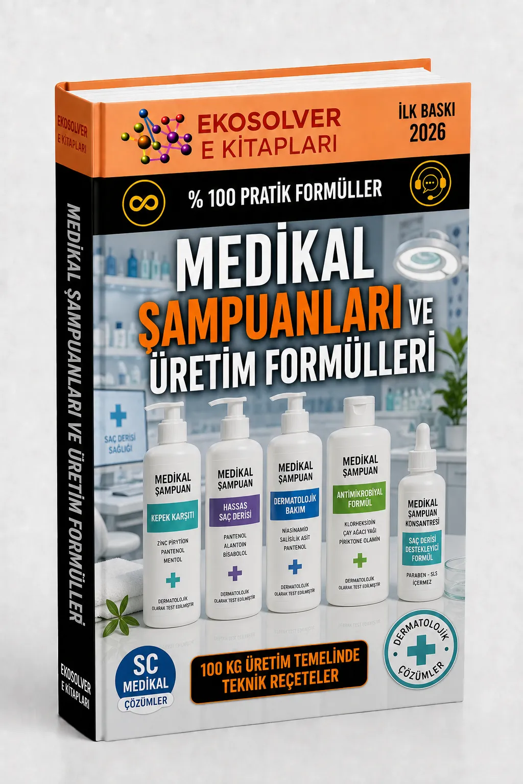 MEDİKAL ŞAMPUNLAR ÜRETİM FORMÜLLERİ VE İMALAT YÖNTEMLERİ