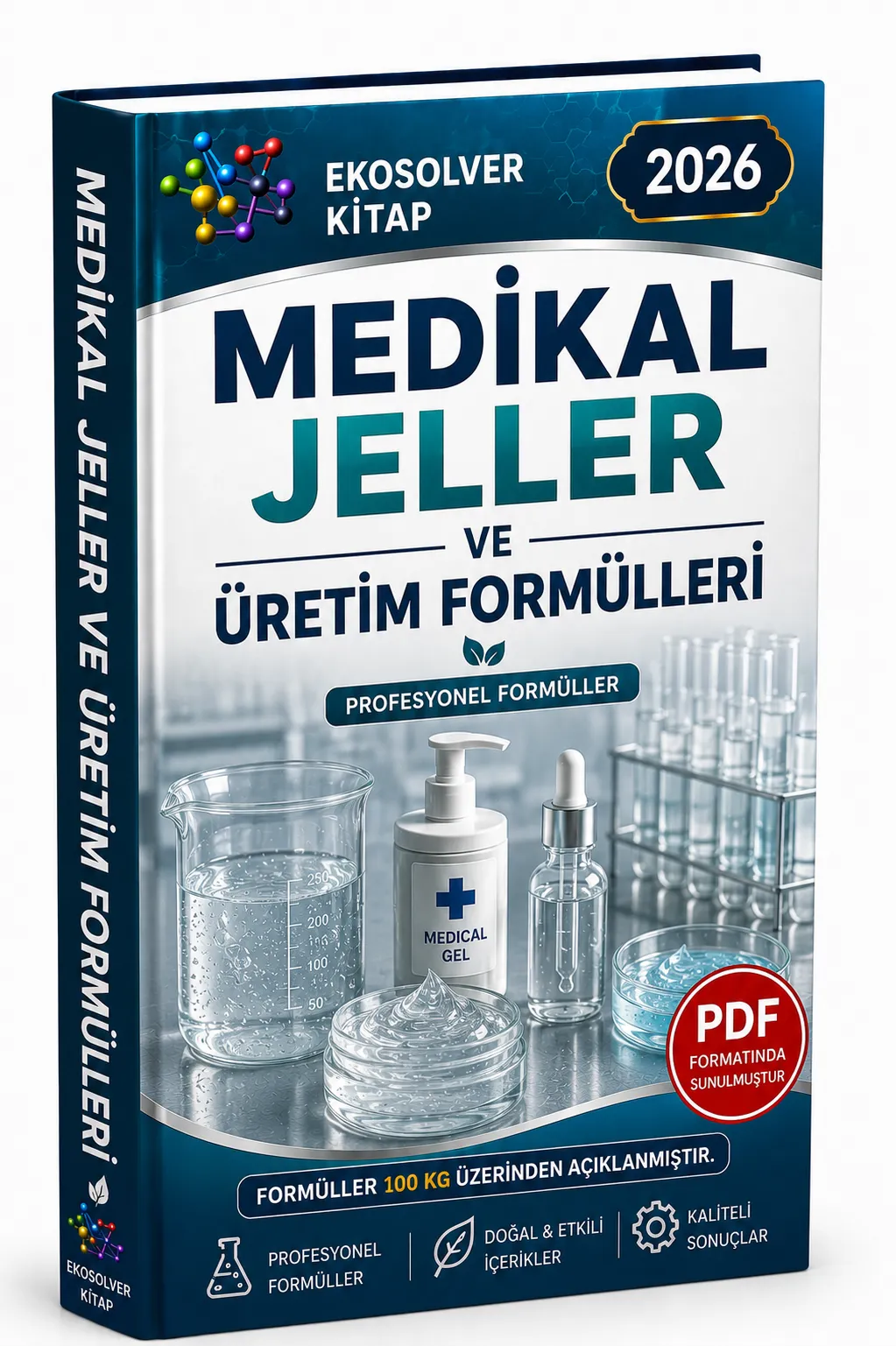 MEDİKAL JELLER VE ÜRETİM FORMÜLLERİ