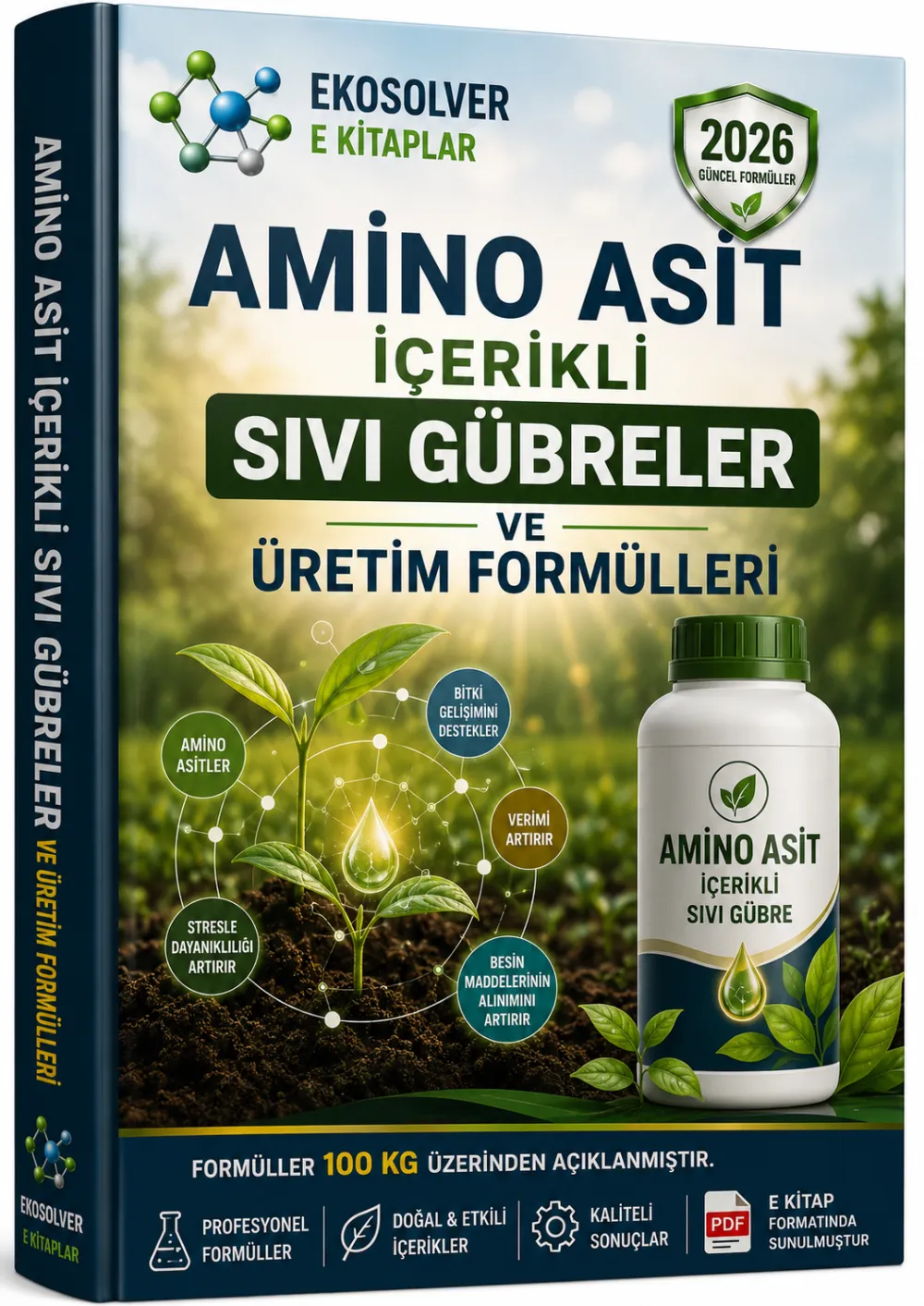 AMİNO ASİT İÇERİKLİ SIVI GÜBRELER VE ÜRETİM FORMÜLLERİ