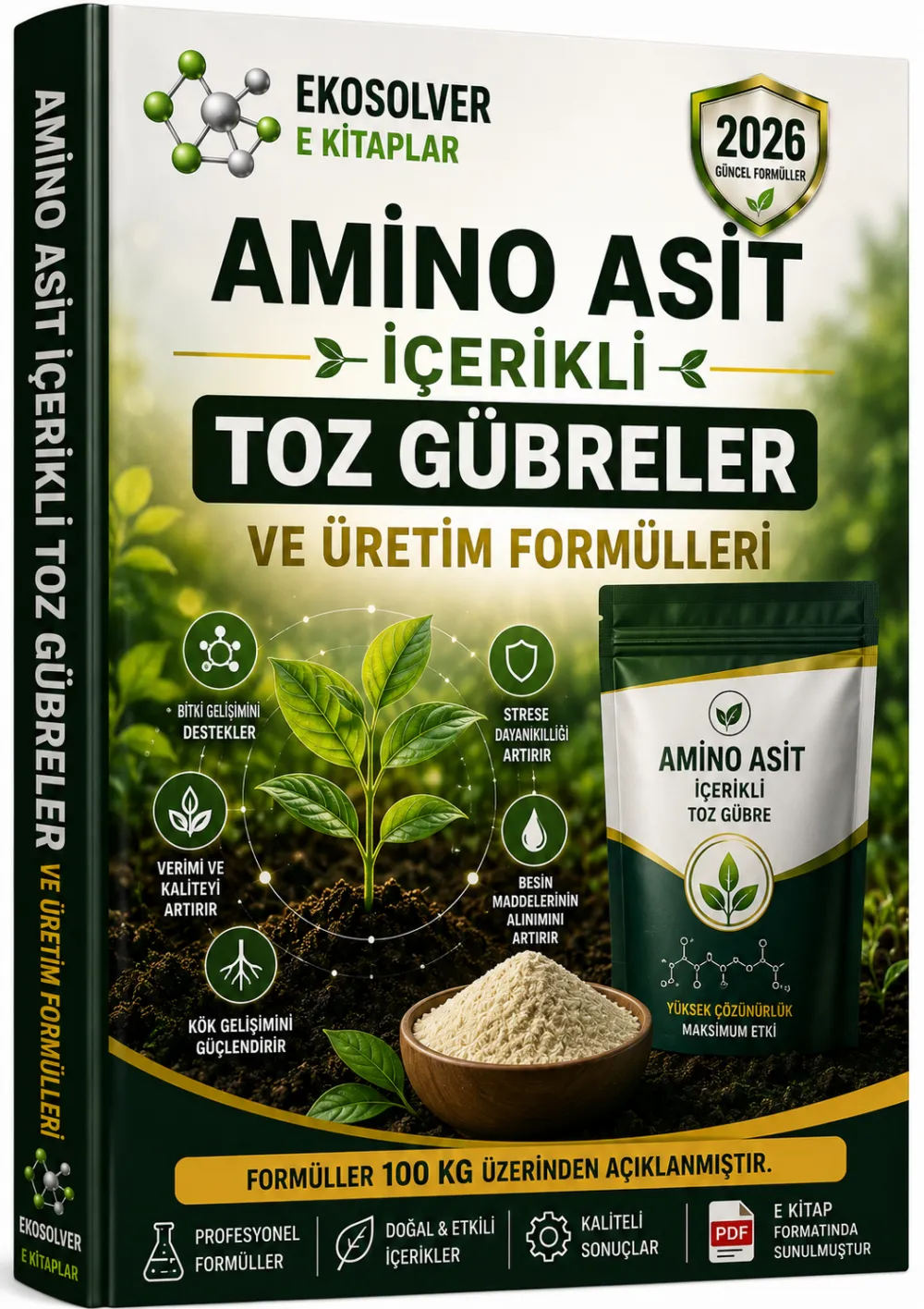 AMİNO ASİT İÇERİKLİ TOZ GÜBRELER VE ÜRETİM FORMÜLLERİ