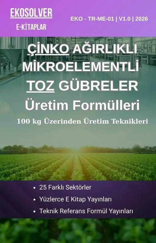 ÇİNKO AĞIRLIKLI MİKROELEMENT TOZ GÜBRE FORMÜLLERİ VE İMALAT YÖNTEMLERİ