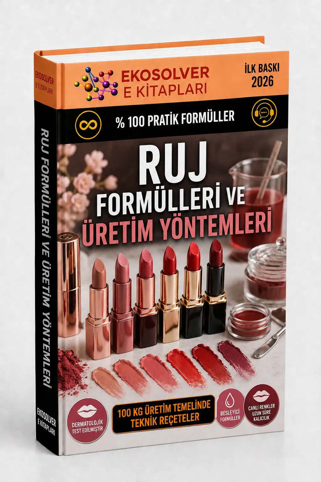 RUJ FORMÜLLERİ VE ÜRETİM YÖNTEMLERİ