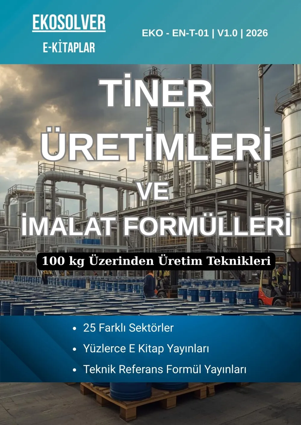 TİNER ÜRETİMLERİ VE İMALAT FORMÜLLERİ