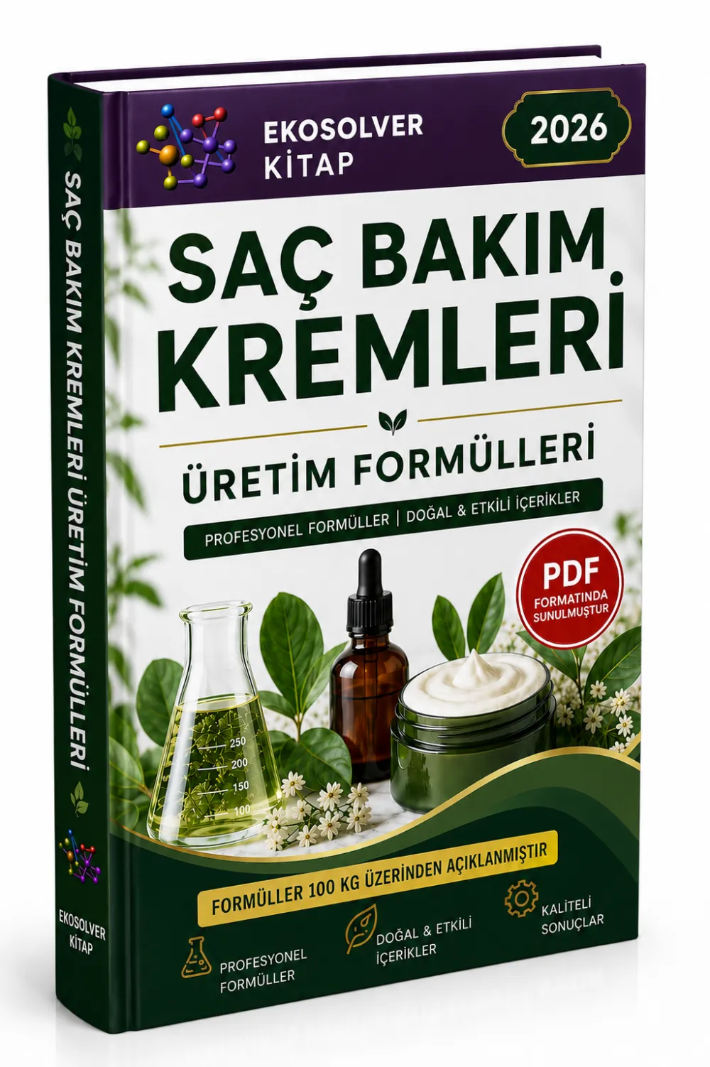 SAÇ BAKIM KREMLERİ VE ÜRETİM FORMÜLLERİ